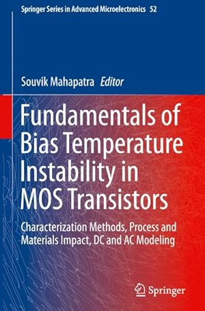 Seller image for Fundamentals of Bias Temperature Instability in MOS Transistors for sale by BuchWeltWeit Ludwig Meier e.K.