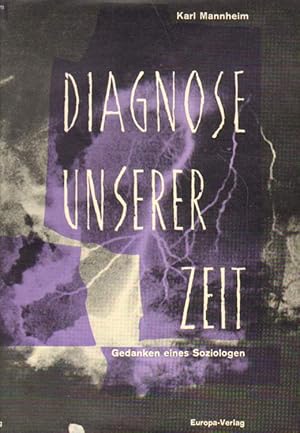 Diagnose unserer Zeit.