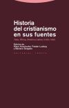 Seller image for HISTORIA DEL CRISTIANISMO EN SUS FUENTES for sale by AG Library