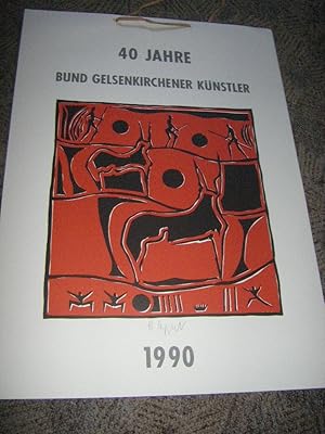 40 Jahre Bund Gelsenkirchener Künstler Kalender 1990