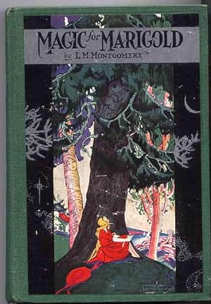 Magic for Marigold. With a Frontispiece in color by Edna Cooke Shoemaker.