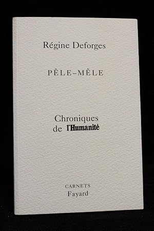 Image du vendeur pour Ple-mle. Chroniques de l'Humanit mis en vente par Librairie Le Feu Follet