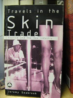 Bild des Verkufers fr Travels in the Skin Trade: Tourism and the Sex Industry zum Verkauf von PsychoBabel & Skoob Books