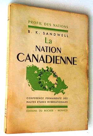 Seller image for La Nation canadienne for sale by Claudine Bouvier