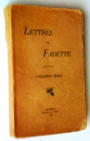 Immagine del venditore per Lettres de Fadette, premire srie venduto da Claudine Bouvier