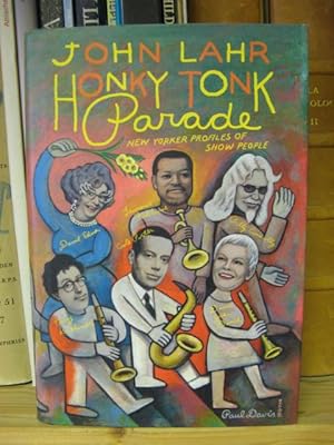 Imagen del vendedor de Honky Tonk Parade: New Yorker Profiles of Show People a la venta por PsychoBabel & Skoob Books