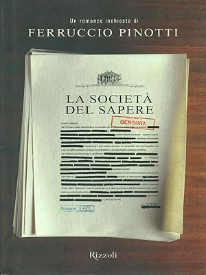 Bild des Verkufers fr La societa' del sapere zum Verkauf von Librodifaccia