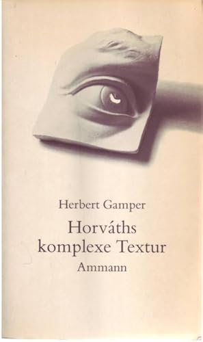 Horvaths komplexe Textur. Dargestellt an frühen Stücken