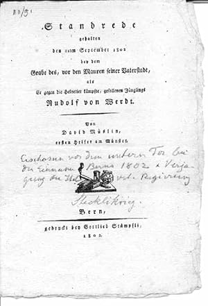 Bild des Verkufers fr Standrede gehalten den 21ten September 1802 bey dem Grabe des, vor den Mauren seiner Vaterstadt, als er gegen die Helvetier kmpfte, gefallenen Jnglings Rudolf von Werdt", in Bern gedrucktes Faszikel, zum Verkauf von Harteveld Rare Books Ltd.