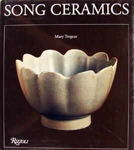 Bild des Verkufers fr Song ceramics. (English language edition). zum Verkauf von Harteveld Rare Books Ltd.
