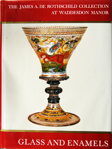 Bild des Verkufers fr Glass and Stained Glass. Limoges and other painted Enamels. The James Rothschild Colllection at Waddesdon Manor. zum Verkauf von Harteveld Rare Books Ltd.