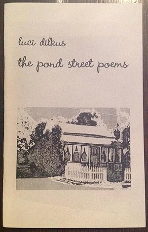 the pond street poems (Inscribed Copy)