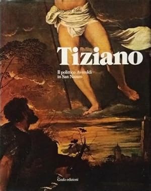 Image du vendeur pour Tiziano. Il polittico Averoldi in San Nazaro. mis en vente par Libreria La Fenice di Pietro Freggio