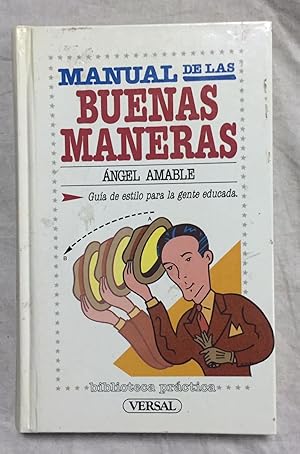 Imagen del vendedor de MANUAL DE LAS BUENAS MANERAS a la venta por Librera Sagasta