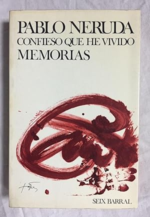 Imagen del vendedor de CONFIESO QUE HE VIVIDO. Memorias a la venta por Librería Sagasta