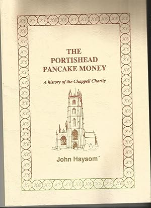 Portishead Pancake Money: A History of the Chappell Charity