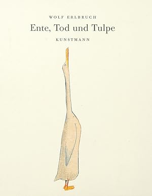 Seller image for Ente, Tod und Tulpe. for sale by artbook-service