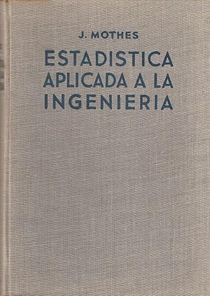 Seller image for ESTADISTICA APLICADA A LA INGENIERIA for sale by Libreria Rosela