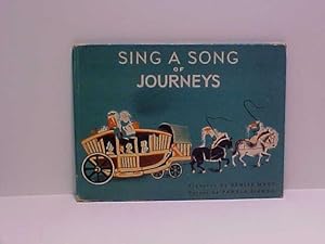 Seller image for Sing a Song of Journeys for sale by Gene The Book Peddler