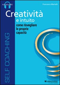 Image du vendeur pour Creativit e intuito. Come risvegliare le proprie capacit. CD Audio mis en vente par Libro Co. Italia Srl