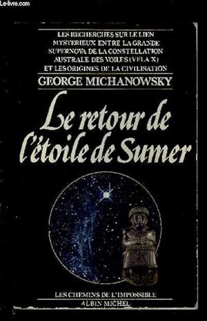 Imagen del vendedor de LE RETOUR DE L ETOILE DE SUMER a la venta por Le-Livre