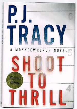 Shoot to Thrill (A Monkeewrench Novel)