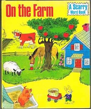 Bild des Verkufers fr On the Farm (A Scarry Word Book) zum Verkauf von Jenny Wren Books