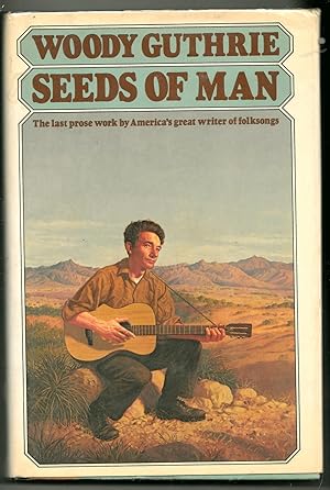 Seeds of man: An experience lived and dreamed