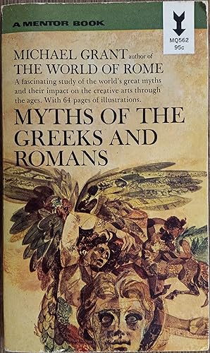 Immagine del venditore per Myths Of the Greeks and Romans (Mentor Books) venduto da The Book House, Inc.  - St. Louis