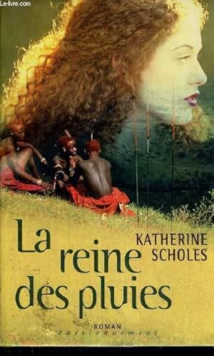 Image du vendeur pour LA REINE DES PLUIES mis en vente par Le-Livre