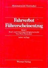 Seller image for Fahrverbot Fhrerscheinentzug. Bd. 1., Straf- und Ordnungswidrigkeitenrecht for sale by Kirjat Literatur- & Dienstleistungsgesellschaft mbH