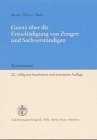 Image du vendeur pour Gesetz ber die Entschdigung von Zeugen und Sachverstndigen mis en vente par Kirjat Literatur- & Dienstleistungsgesellschaft mbH