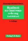 Immagine del venditore per Handbuch zur Insolvenzordnung : InsO. EGInsO / von Hans Haarmeyer ; Wolfgang Wutzke ; Karsten Frster venduto da Kirjat Literatur- & Dienstleistungsgesellschaft mbH