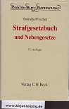 Image du vendeur pour Strafgesetzbuch und Nebengesetze. erl. von Herbert Trndle. Fortgefhrt von Thomas Fischer, Beck'sche Kurz-Kommentare ; Bd. 10 mis en vente par Kirjat Literatur- & Dienstleistungsgesellschaft mbH