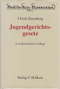 Seller image for Jugendgerichtsgesetz. erl. von, Beck'sche Kurz-Kommentare ; Bd. 48 for sale by Kirjat Literatur- & Dienstleistungsgesellschaft mbH