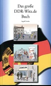 Das große DDR-Witz.de Buch. Vom Volk, für das Volk.