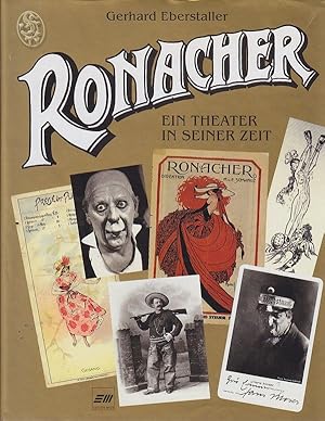 Image du vendeur pour Ronacher. Ein Theater in seiner Zeit. mis en vente par Antiquariat Burgverlag