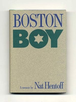 Seller image for Boston Boy - 1st Edition/1st Printing for sale by Books Tell You Why  -  ABAA/ILAB