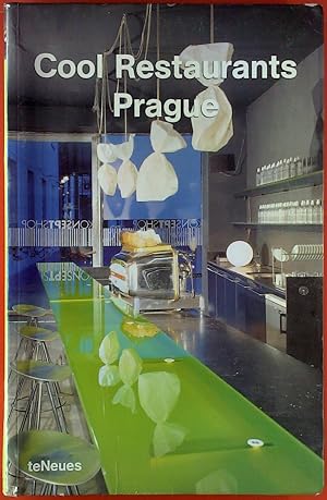 Seller image for Cool Restaurants Prague. 5sprachig: deutsch, englisch, franzsisch, spanisch, italienisch. for sale by biblion2