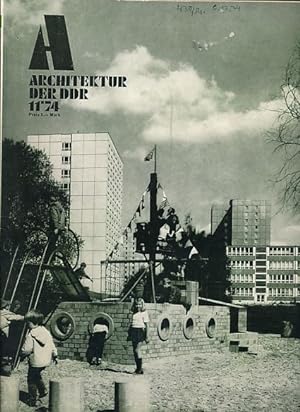 Bild des Verkufers fr Architektur der DDR. 23. Jg. 11/1974. zum Verkauf von Fundus-Online GbR Borkert Schwarz Zerfa