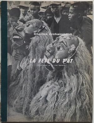 Seller image for La fte du T'at (trois essais sur les rites laotiens), for sale by LIBRAIRIE L'OPIOMANE