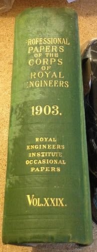 Professional papers of the Corps Of Royal Engineers Volume XXIX