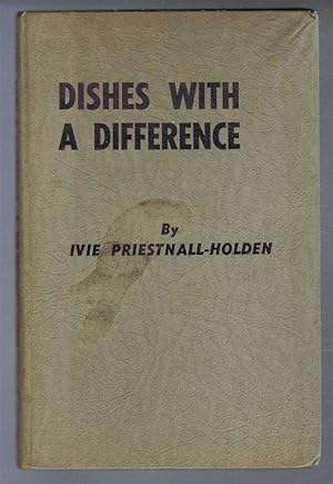 Dishes with a Difference