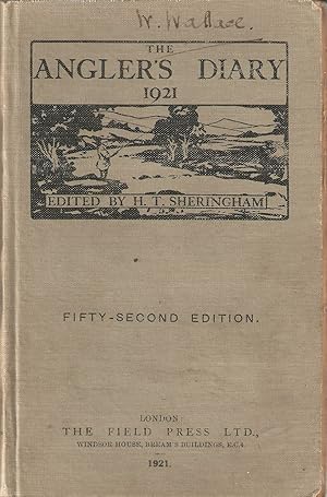 Image du vendeur pour THE ANGLER'S DIARY 1921. Edited by H.T. Sheringham. mis en vente par Coch-y-Bonddu Books Ltd