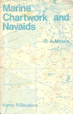 Imagen del vendedor de MARINE CHARTWORK AND NAVAIDS a la venta por Jean-Louis Boglio Maritime Books
