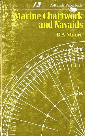 Seller image for MARINE CHARTWORK AND NAVAIDS for sale by Jean-Louis Boglio Maritime Books