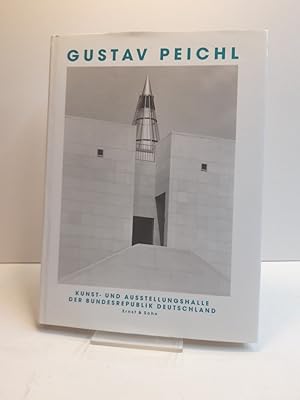 Gustav Peichl. Gustav Peichl. Von der Skizze zum Bauwerk. Kunst- und Ausstellungshalle der Bundes...