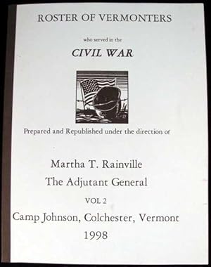 Roster of Vermonters Who Served in the Civil War