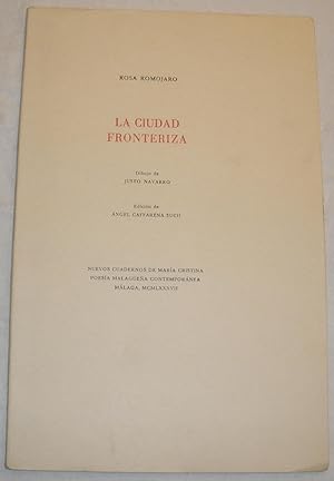 Imagen del vendedor de La ciudad fronteriza. 1 edicin. a la venta por Aaromadelibros