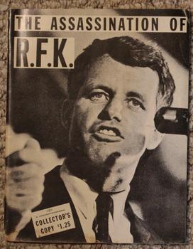 Seller image for The Assassination of R. F. K. for sale by Comic World